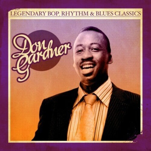CD диск Gardner, Don: Legendary Bop Rhythm & Blues Classics
CD диск Gardner, Don: Legendary Bop Rhythm & Blues Classics