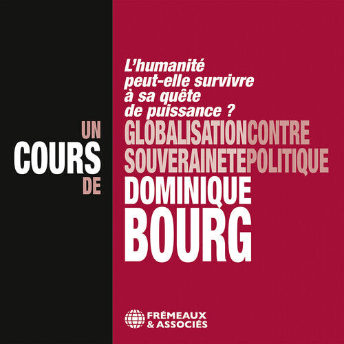 CD диск Bourg / Bourg: Globalisation
CD диск Bourg / Bourg: Globalisation