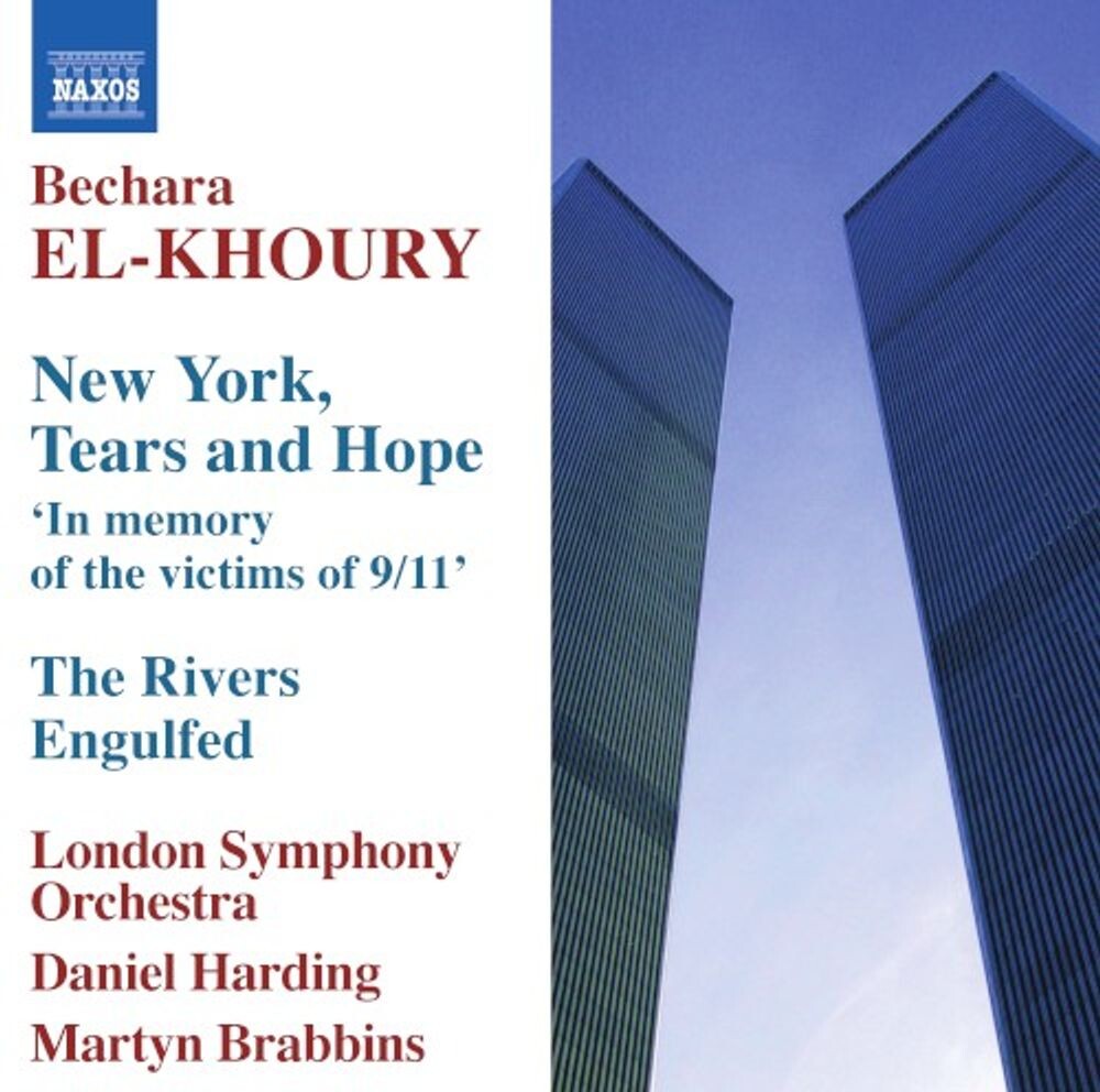 Диск CD New York, Tears & Hope / The Rivers Engulfed - Bechara El Khoury, Daniel Harding, The London Symphony Orchestra
Диск CD New York, Tears & Hope / The Rivers Engulfed - Bechara El Khoury, Daniel Harding, The London Symphony Orchestra