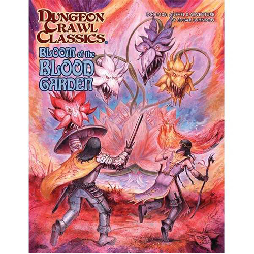 Книга Dungeon Crawl Classics #103 – Bloom Of The Blood Garden Goodman Games
Книга Dungeon Crawl Classics #103 – Bloom Of The Blood Garden Goodman Games