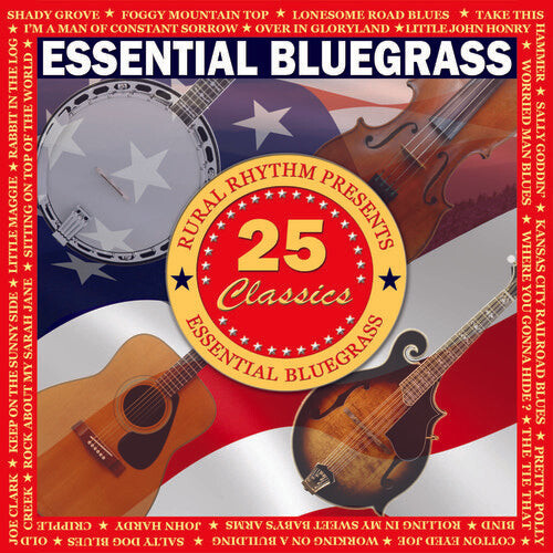 CD диск Essential Bluegrass - 25 Classics / Various: Essential Bluegrass - 25 Classics / Various
CD диск Essential Bluegrass - 25 Classics / Various: Essential Bluegrass - 25 Classics / Various