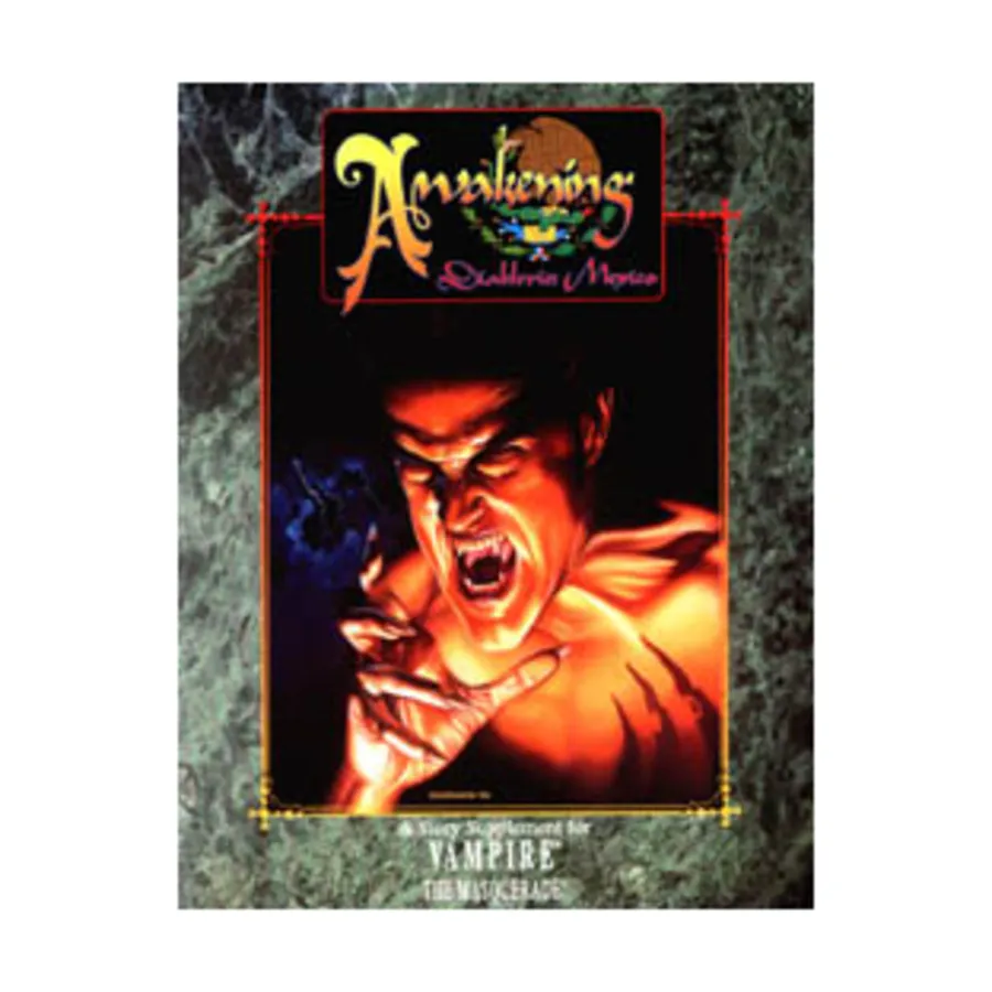 Awakening - Diablerie Mexico, Vampire - The Masquerade - Story Books, мягкая обложка
Awakening - Diablerie Mexico, Vampire - The Masquerade - Story Books, мягкая обложка