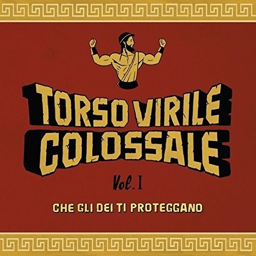 Виниловая пластинка Torso Virile Colossale: Che Gli Dei Ti Proteggano Vol 1
Виниловая пластинка Torso Virile Colossale: Che Gli Dei Ti Proteggano Vol 1