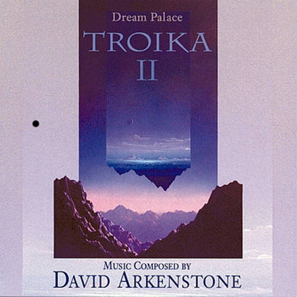Диск CD Dream Palace: Troika II - David Arkenstone
Диск CD Dream Palace: Troika II - David Arkenstone