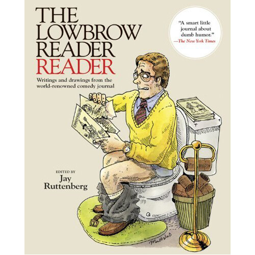 Книга The Lowbrow Reader Reader (Paperback)
Книга The Lowbrow Reader Reader (Paperback)