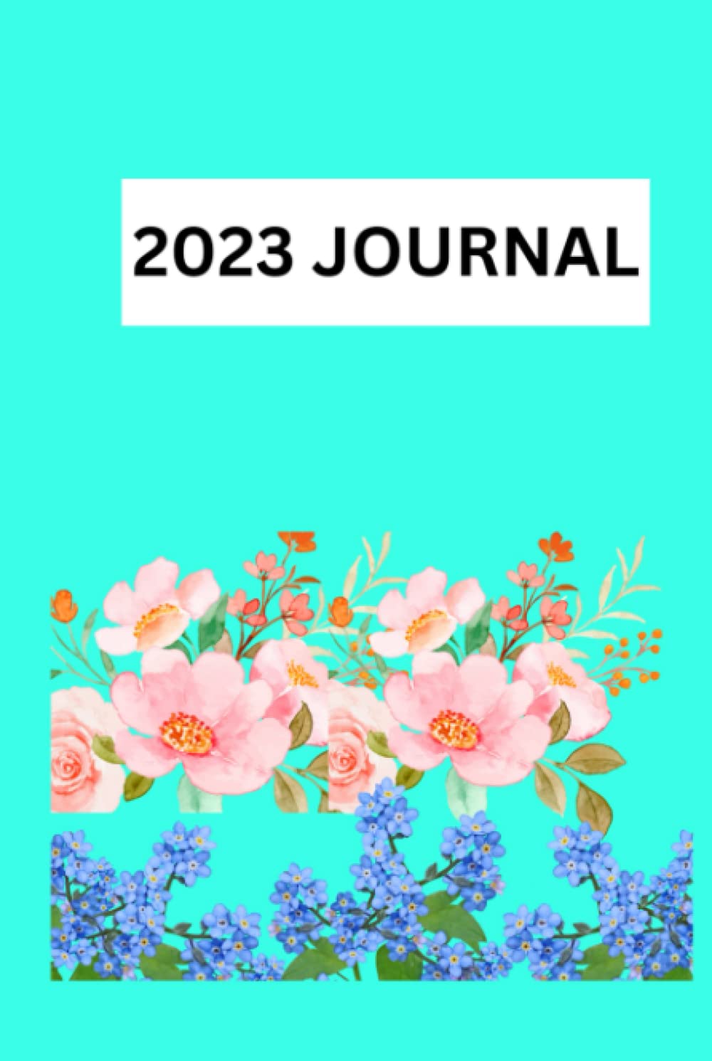 2023 JOURNAL (Independently published)
2023 JOURNAL (Independently published)