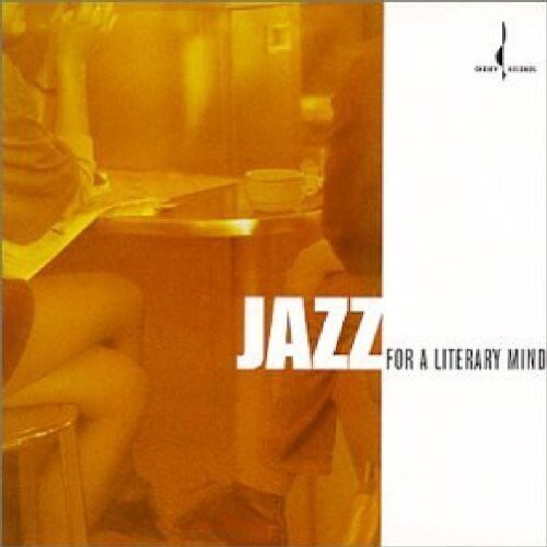 CD диск Jazz for a Literary Mind / Various: Jazz for a Literary Mind / Various
CD диск Jazz for a Literary Mind / Various: Jazz for a Literary Mind / Various