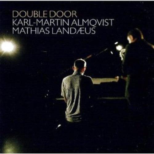 CD диск Almqvist, Karl-Martin / Landaeus, Mathias: Double Door
CD диск Almqvist, Karl-Martin / Landaeus, Mathias: Double Door
