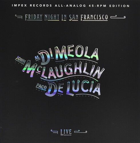 Виниловая пластинка Di Meola, Al / Mclaughlin, John / De Lucia, Paco - Friday Night In San Francisco
Виниловая пластинка Di Meola, Al / Mclaughlin, John / De Lucia, Paco - Friday Night In San Francisco