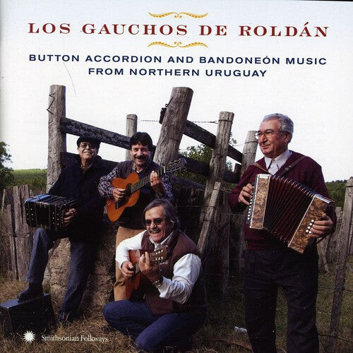 CD диск Gauchos De Roldan: Button Accordion and Bandoneon Music From Northern Uruguay
CD диск Gauchos De Roldan: Button Accordion and Bandoneon Music From Northern Uruguay