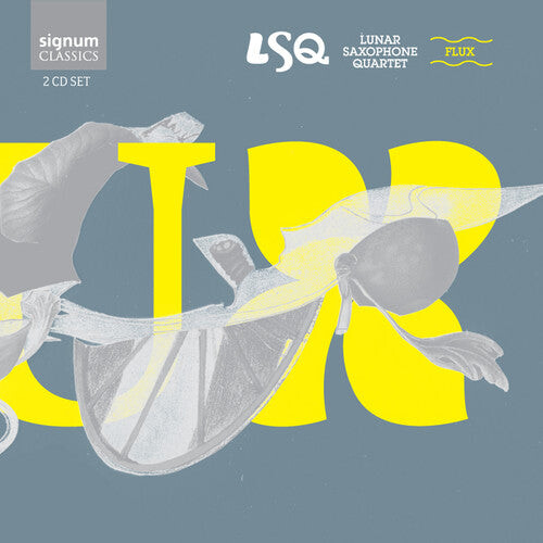 CD диск Lunar Saxophone Quartet / Jackson / Long / Nyman: Flux
CD диск Lunar Saxophone Quartet / Jackson / Long / Nyman: Flux