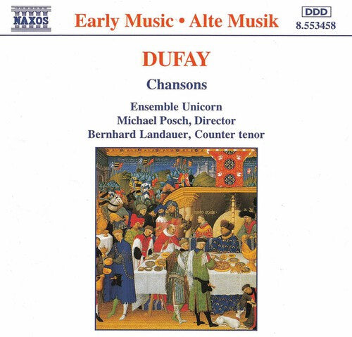 CD диск Dufay / Landauer / Posch / Ensemble Unicorn: Chansons
CD диск Dufay / Landauer / Posch / Ensemble Unicorn: Chansons