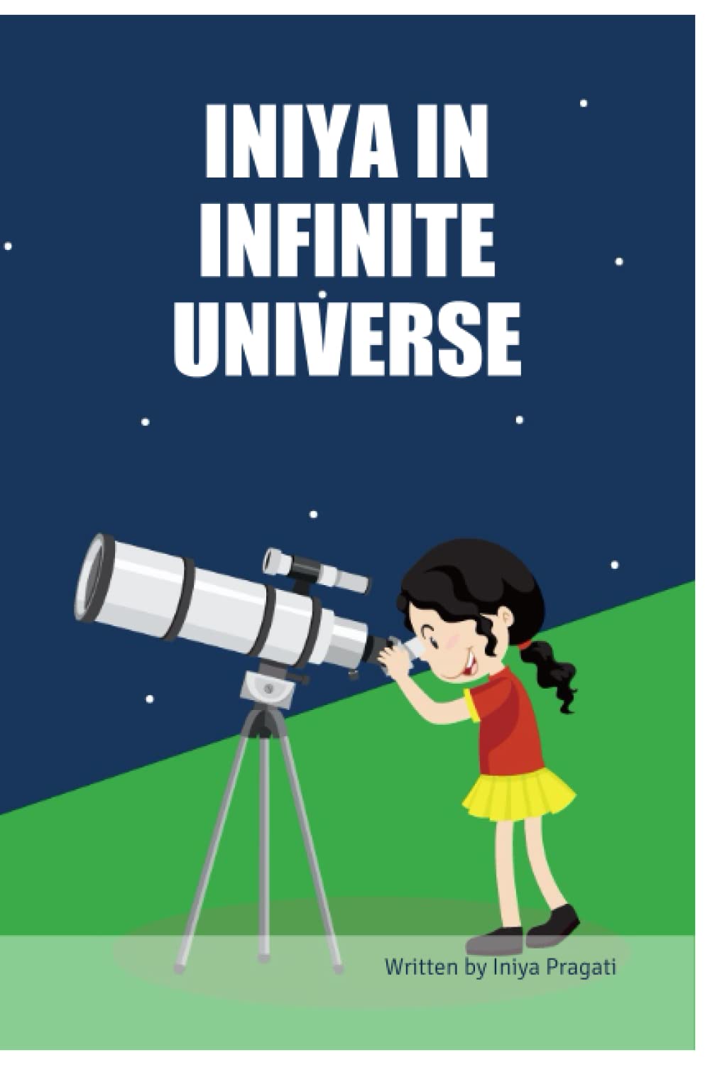 INIYA IN INFINITE UNIVERSE (BriBooks)
INIYA IN INFINITE UNIVERSE (BriBooks)