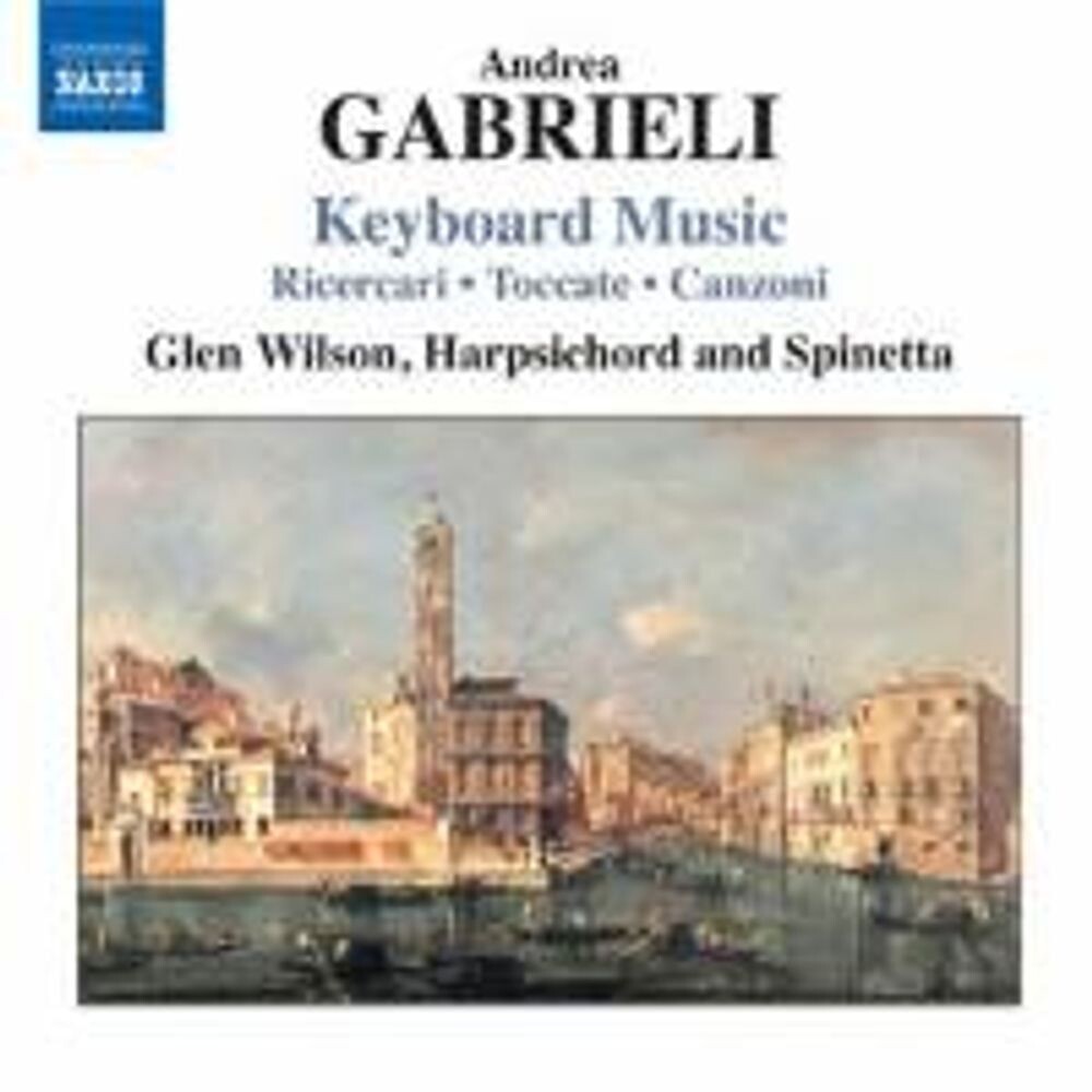Диск CD Gabrieli A.: Keyboard Music - Ricercari / Toccate / Canzoni - Andrea Gabrieli, Glen Wilson
Диск CD Gabrieli A.: Keyboard Music - Ricercari / Toccate / Canzoni - Andrea Gabrieli, Glen Wilson