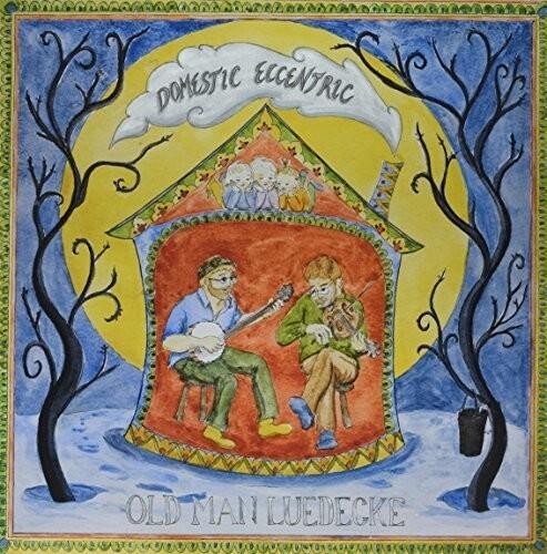 Виниловая пластинка Luedecke, Old Man - Domestic Eccentric
Виниловая пластинка Luedecke, Old Man - Domestic Eccentric