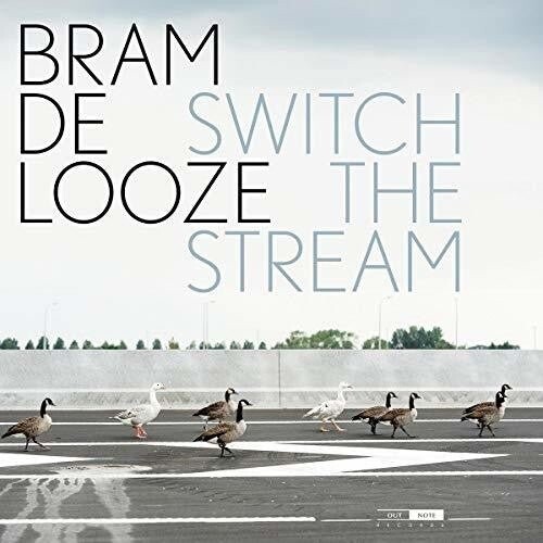 Виниловая пластинка Looze, Bram De - Switch The Stream
Виниловая пластинка Looze, Bram De - Switch The Stream