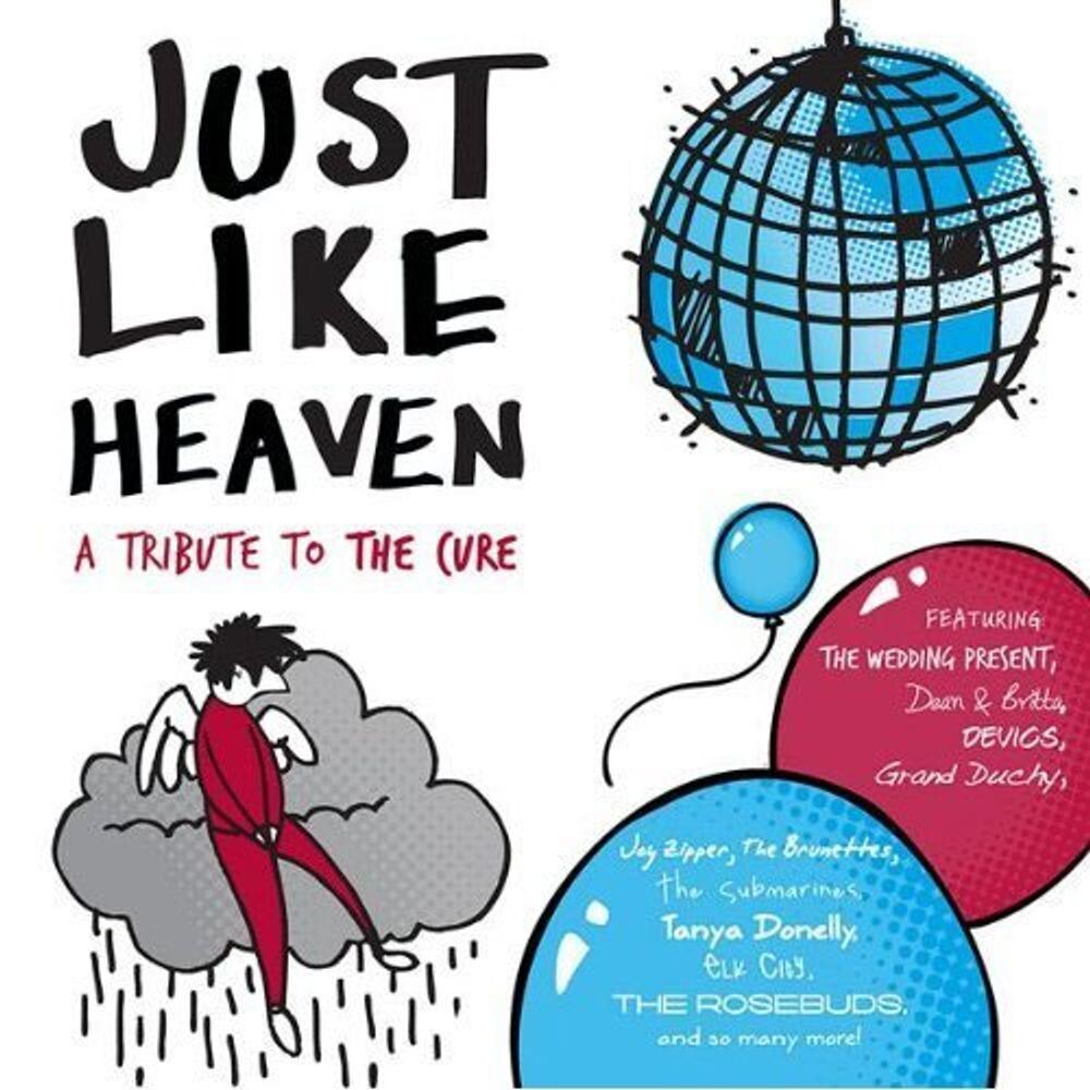 Диск CD Just Like Heaven: A Tribute To The Cure - Various Artists
Диск CD Just Like Heaven: A Tribute To The Cure - Various Artists