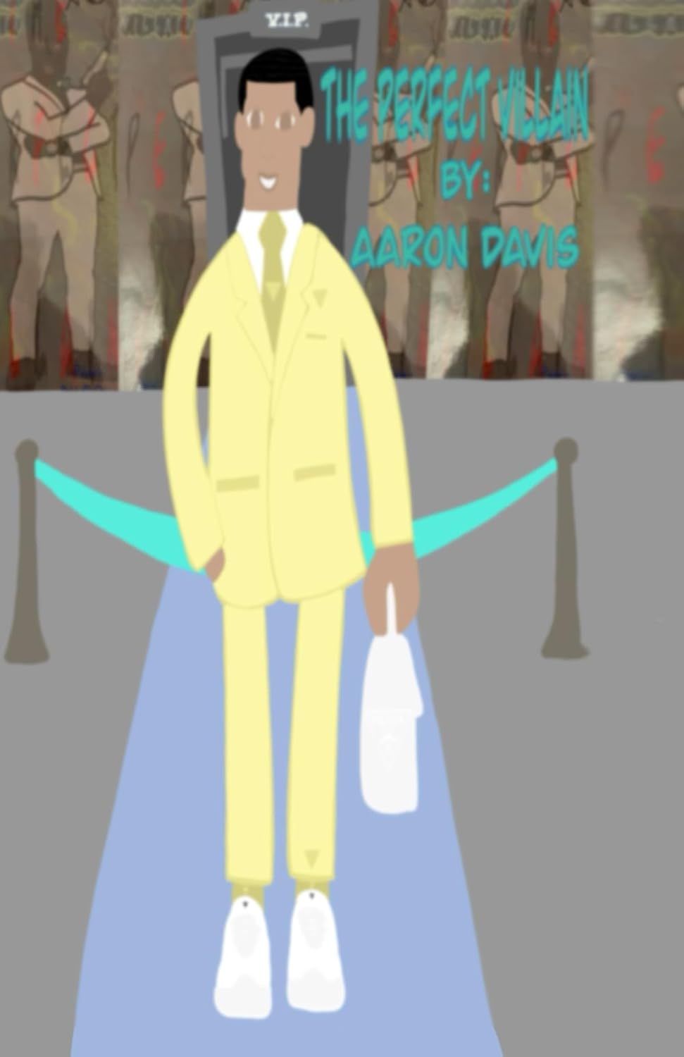 The Perfect Villian
The Perfect Villian