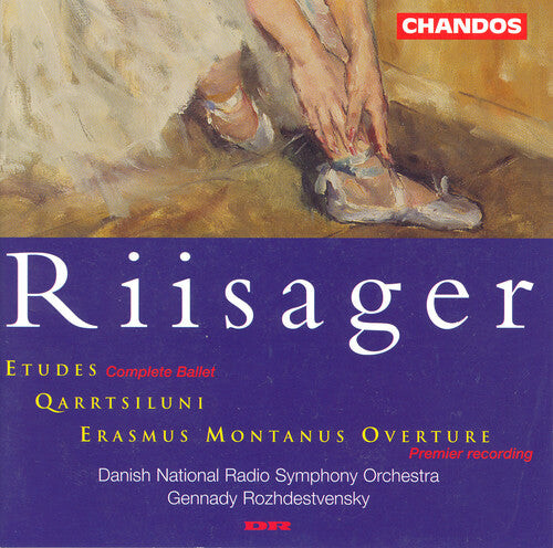 CD диск Riisager / Rozhdestvensky / Danish Nat'L Radio Sym: Etudes / Qarrtsiluni / Erasmus Montanus Overture
CD диск Riisager / Rozhdestvensky / Danish Nat'L Radio Sym: Etudes / Qarrtsiluni / Erasmus Montanus Overture