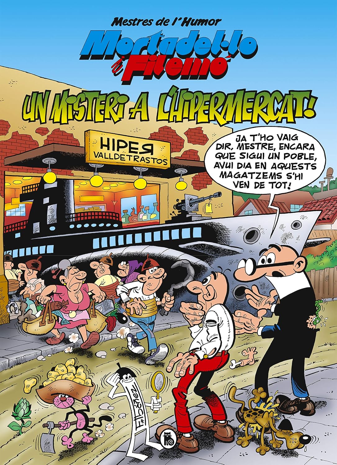 Mortadel·lo i Filemó. Misteri a l'hipermercat (Mestres de l'Humor 56) (Bruguera)
Mortadel·lo i Filemó. Misteri a l'hipermercat (Mestres de l'Humor 56) (Bruguera)