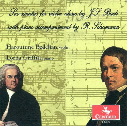 CD диск Bach, J.S. / Schumann / Bedelian / Griffitt: Six Sonatas for Violin Alone with Piano
CD диск Bach, J.S. / Schumann / Bedelian / Griffitt: Six Sonatas for Violin Alone with Piano