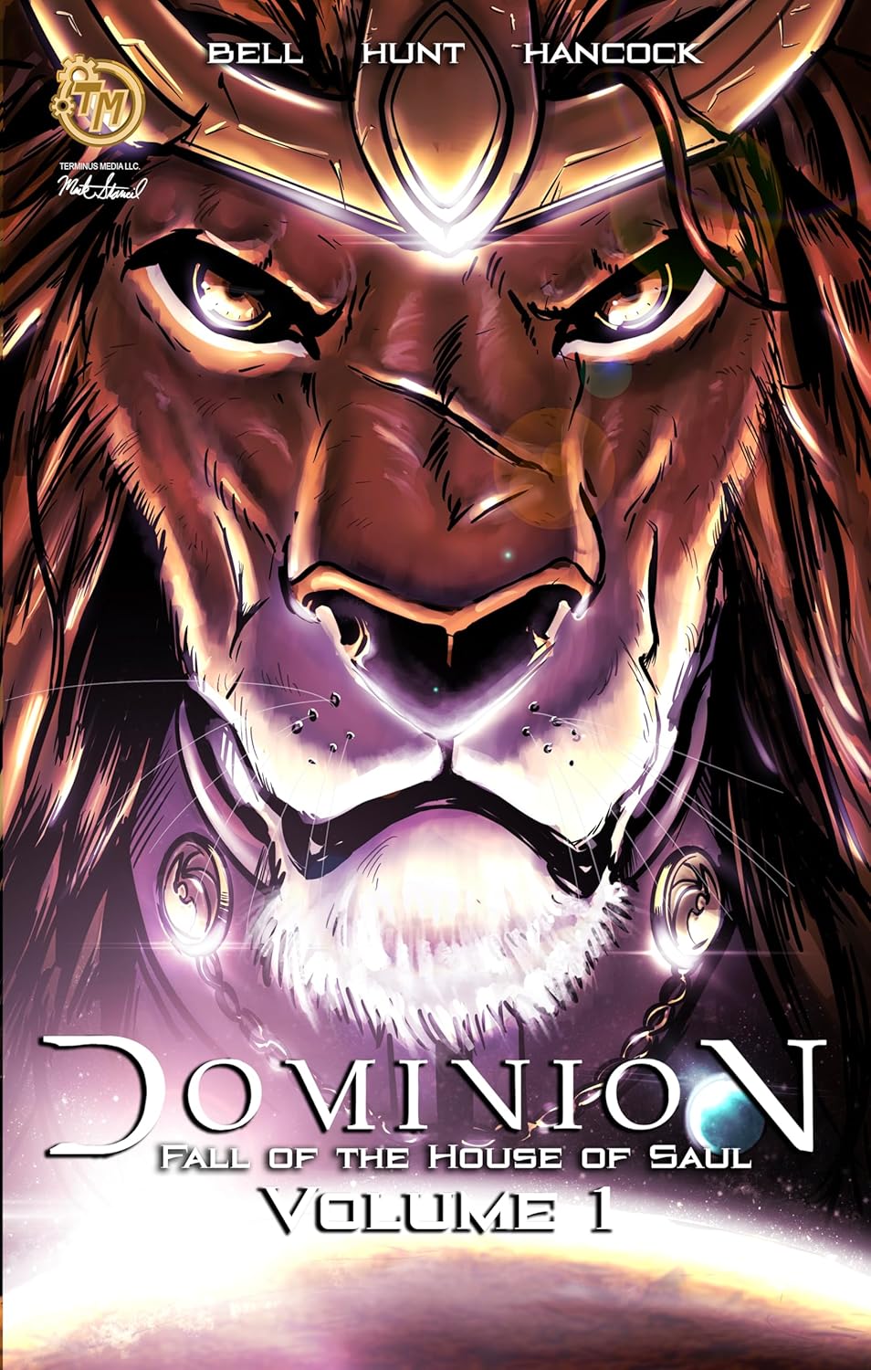 Dominion: Fall of the House of Saul (OLD VERSION): Volume 1 (Terminus Media)
Dominion: Fall of the House of Saul (OLD VERSION): Volume 1 (Terminus Media)