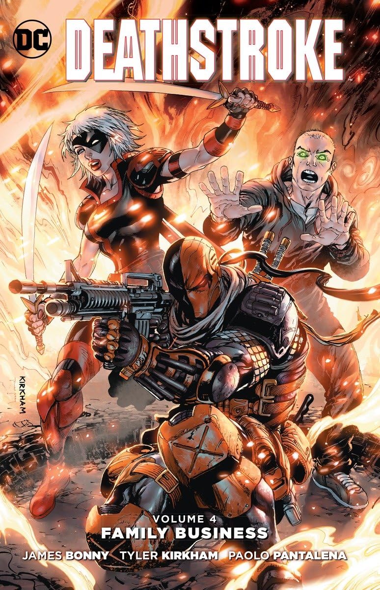 Deathstroke Vol. 4: Family Business (DC Comics)
Deathstroke Vol. 4: Family Business (DC Comics)