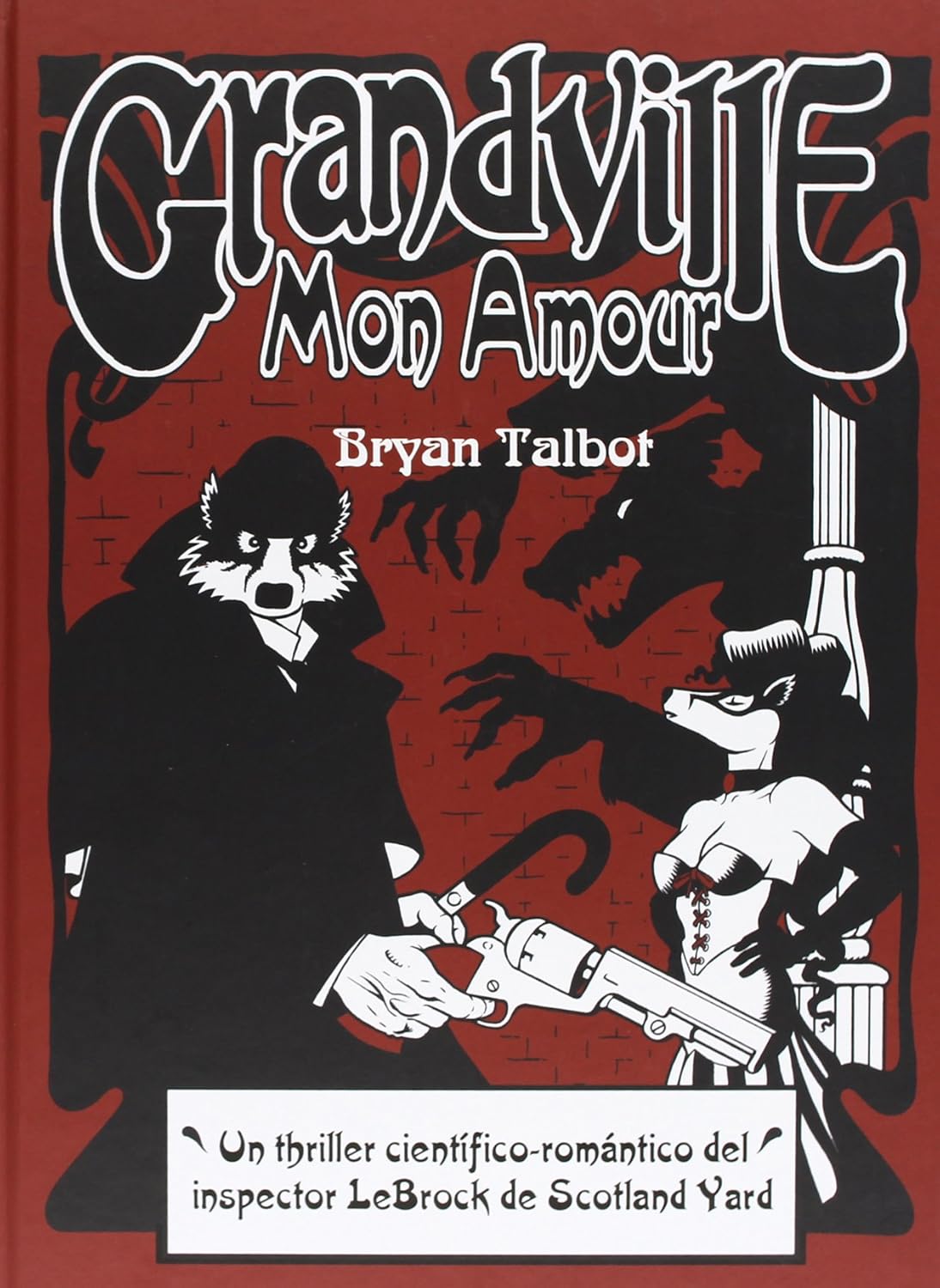 Grandville Mon Amour (ASTIBERRI EDICIONES)
Grandville Mon Amour (ASTIBERRI EDICIONES)