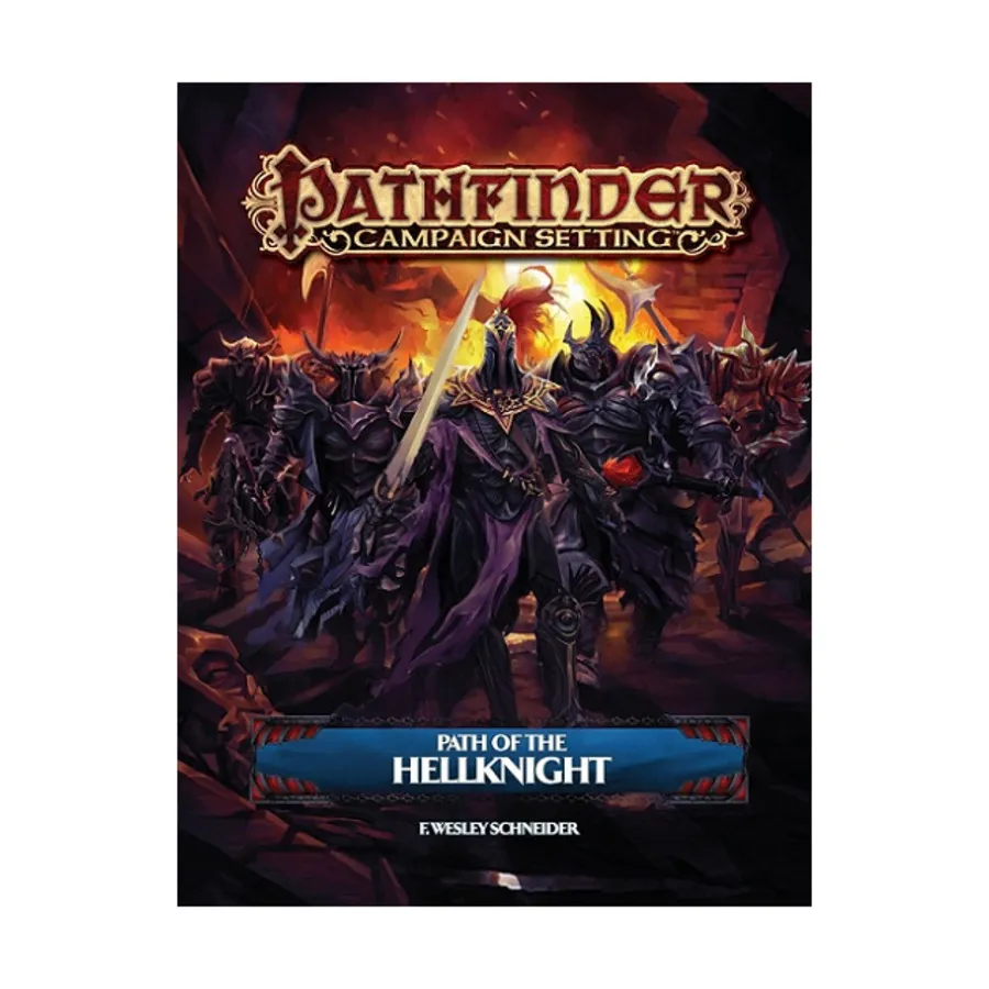 Path of the Hellknight, Pathfinder Roleplaying Game (1st Edition) - Campaign Setting - Core & Assorted, мягкая обложка
Path of the Hellknight, Pathfinder Roleplaying Game (1st Edition) - Campaign Setting - Core & Assorted, мягкая обложка