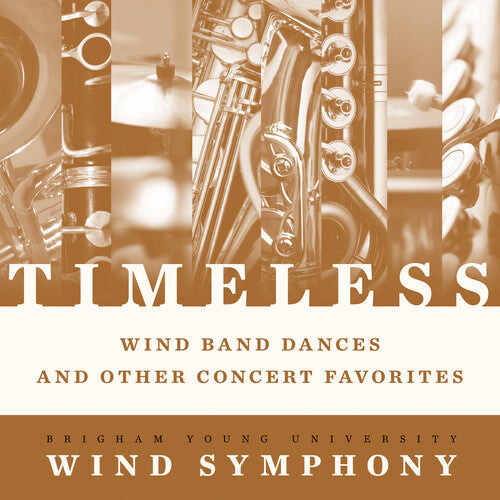 CD диск Byu Wind Symphony: Timeless - Wind Band Dances & Other Concert
CD диск Byu Wind Symphony: Timeless - Wind Band Dances & Other Concert