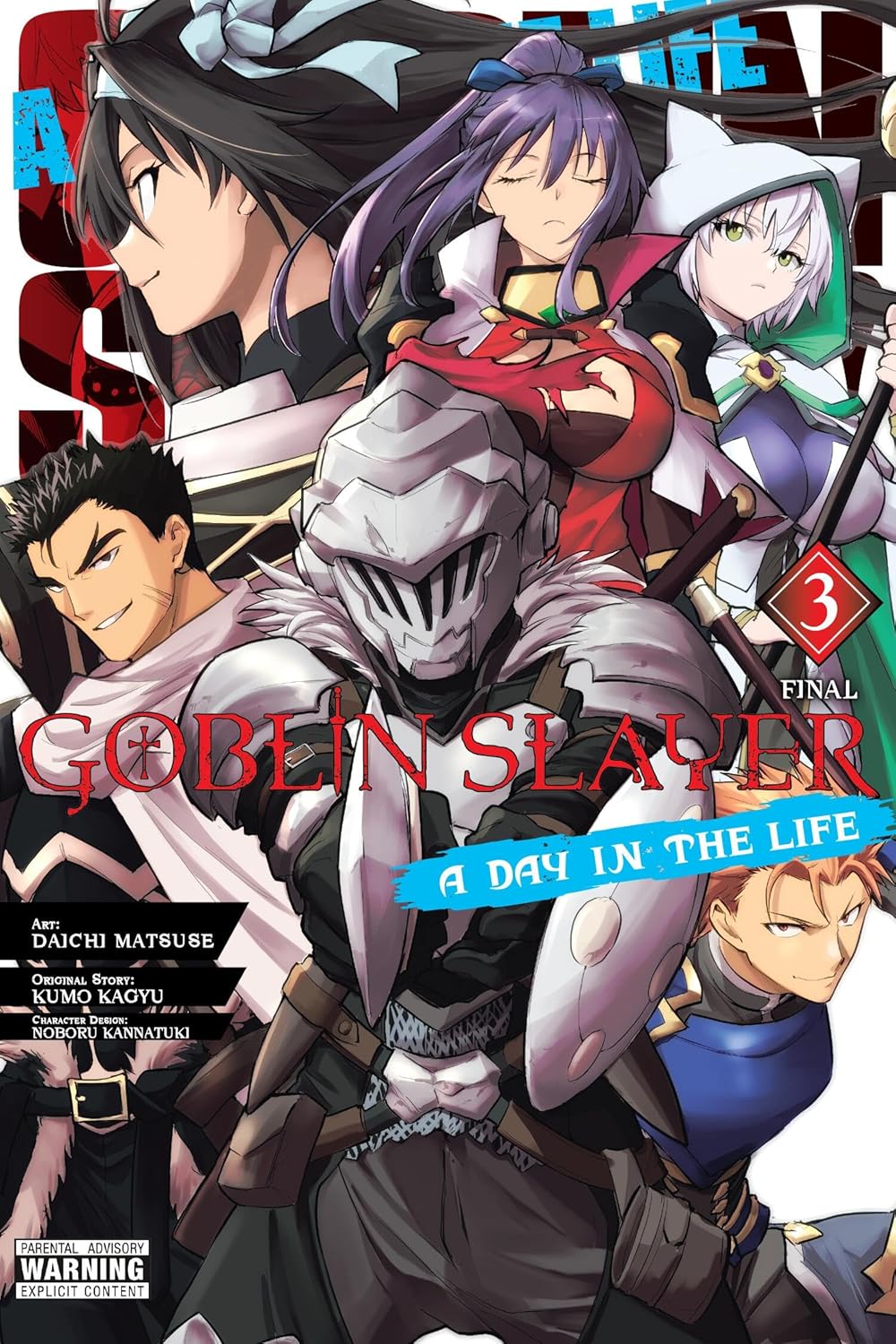 Goblin Slayer: A Day in the Life, Vol. 3 (manga) (Volume 3) (Yen Press)
Goblin Slayer: A Day in the Life, Vol. 3 (manga) (Volume 3) (Yen Press)
