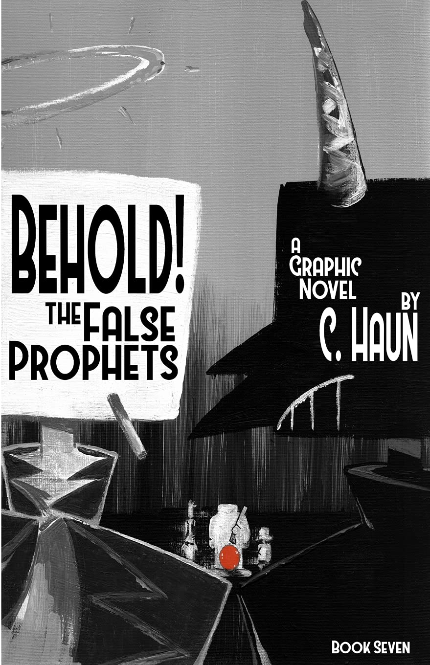 Behold! The False Prophets: Book Seven
Behold! The False Prophets: Book Seven