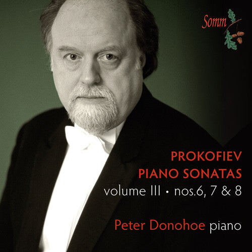 CD диск Prokofiev, S. / Donohoe, Peter: Prokofiev: Piano Sonatas 3 
CD диск Prokofiev, S. / Donohoe, Peter: Prokofiev: Piano Sonatas 3