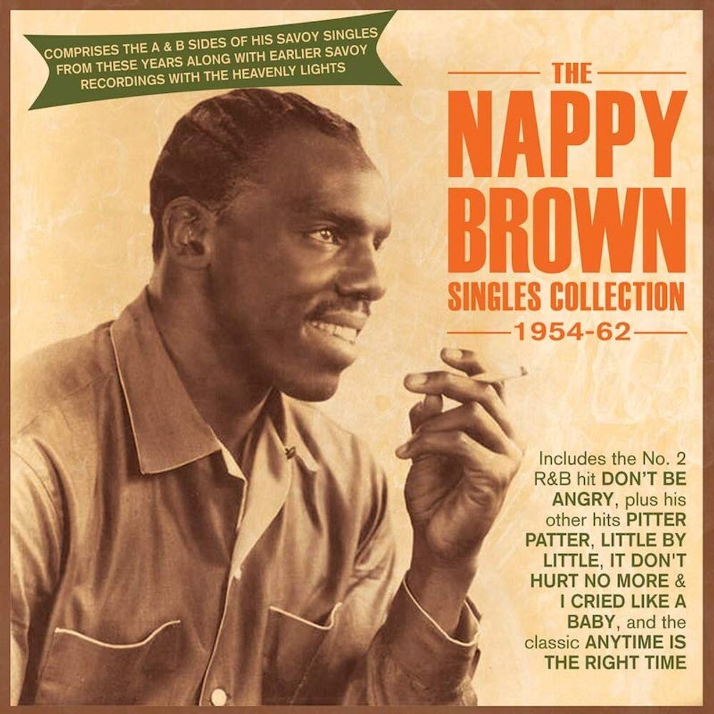 Диск CD The Nappy Singles Collection 1954-62 - Nappy Brown
Диск CD The Nappy Singles Collection 1954-62 - Nappy Brown