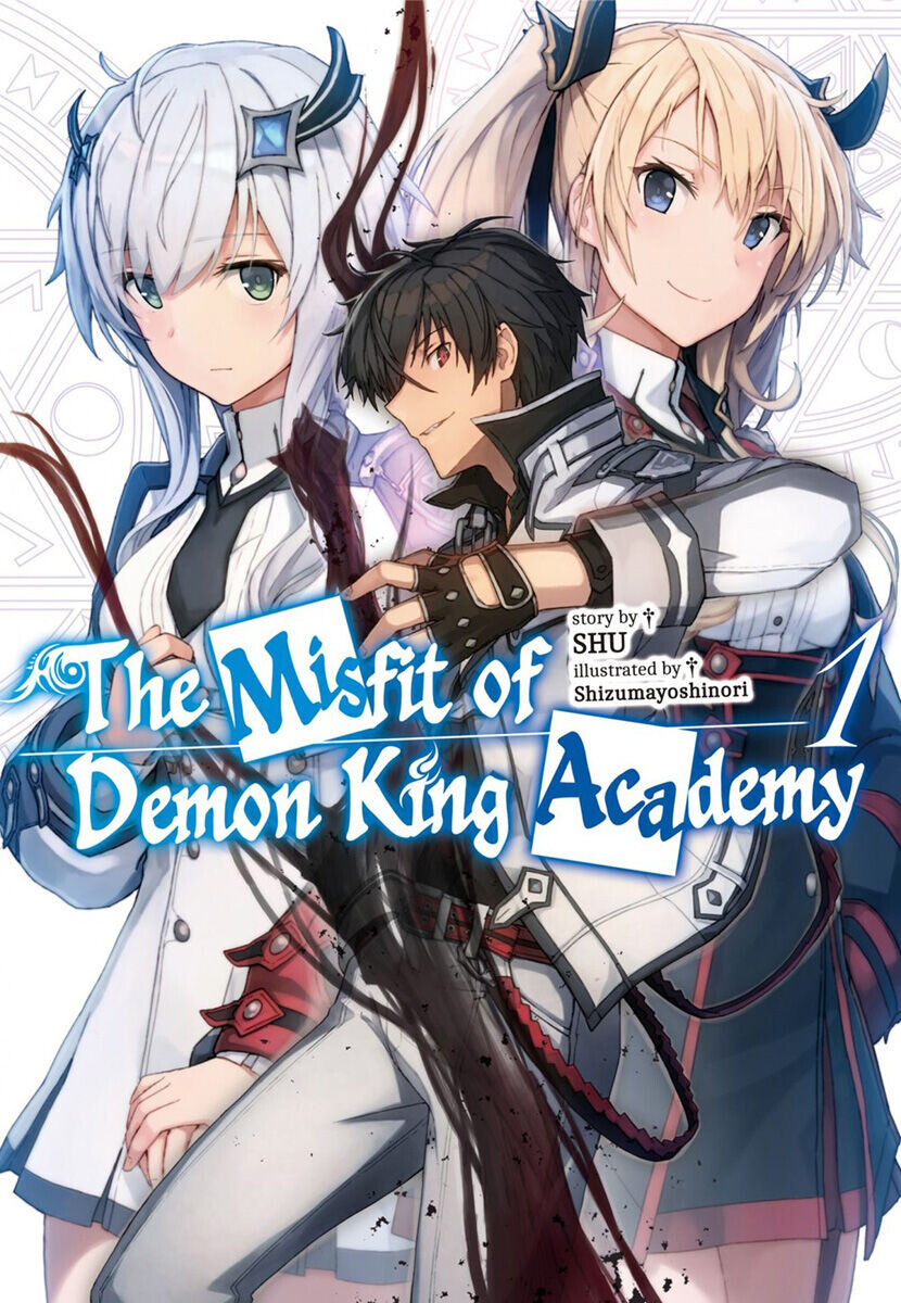 Новелла The Misfit of Demon King Academy Novel Volume 1
Новелла The Misfit of Demon King Academy Novel Volume 1