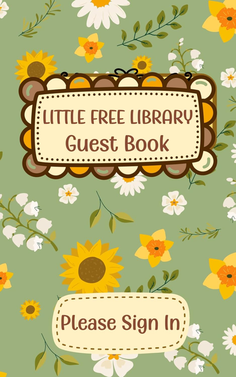 Little Free Library Sign In Guest Book: Guest Sign in (Independently published)
Little Free Library Sign In Guest Book: Guest Sign in (Independently published)