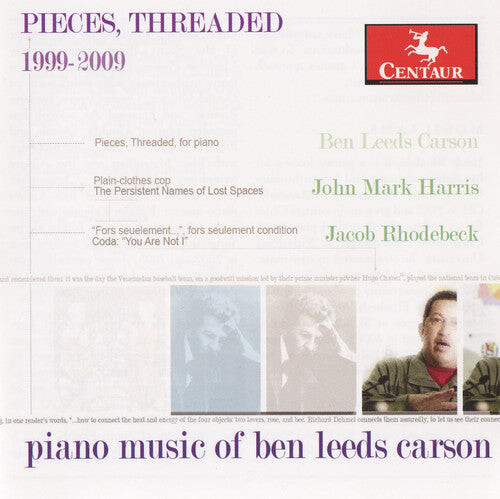 CD диск Carson / Rhodebeck / Harris: Pieces Threaded: Piano Music of Ben Leeds Carson
CD диск Carson / Rhodebeck / Harris: Pieces Threaded: Piano Music of Ben Leeds Carson