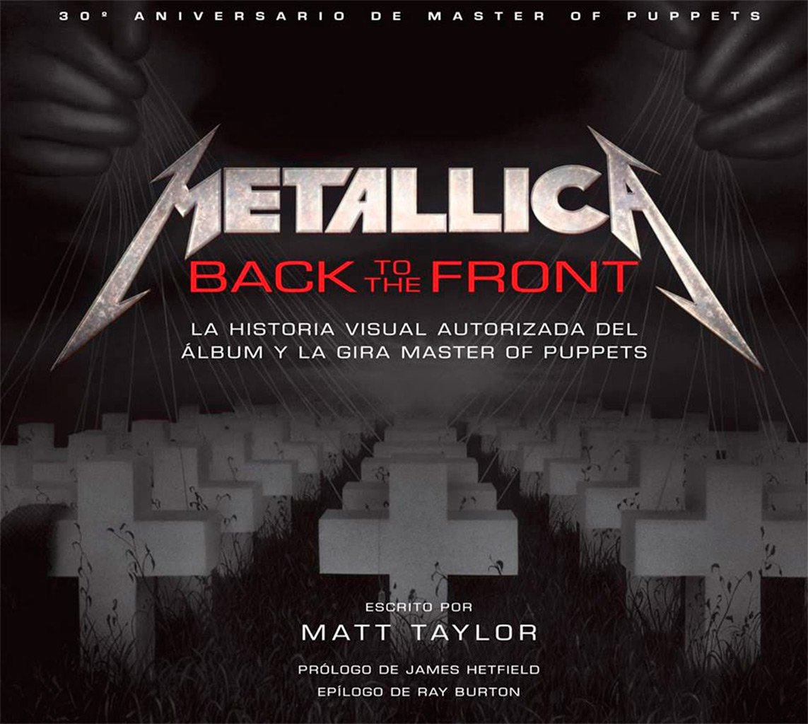 Metallica: Back to the Front: Metallica: Back to the Front (NORMA EDITORIAL, S.A.)
Metallica: Back to the Front: Metallica: Back to the Front (NORMA EDITORIAL, S.A.)