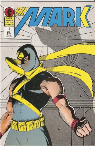 The Mark #1 September 1987 (Dark Horse Comics)
The Mark #1 September 1987 (Dark Horse Comics)
