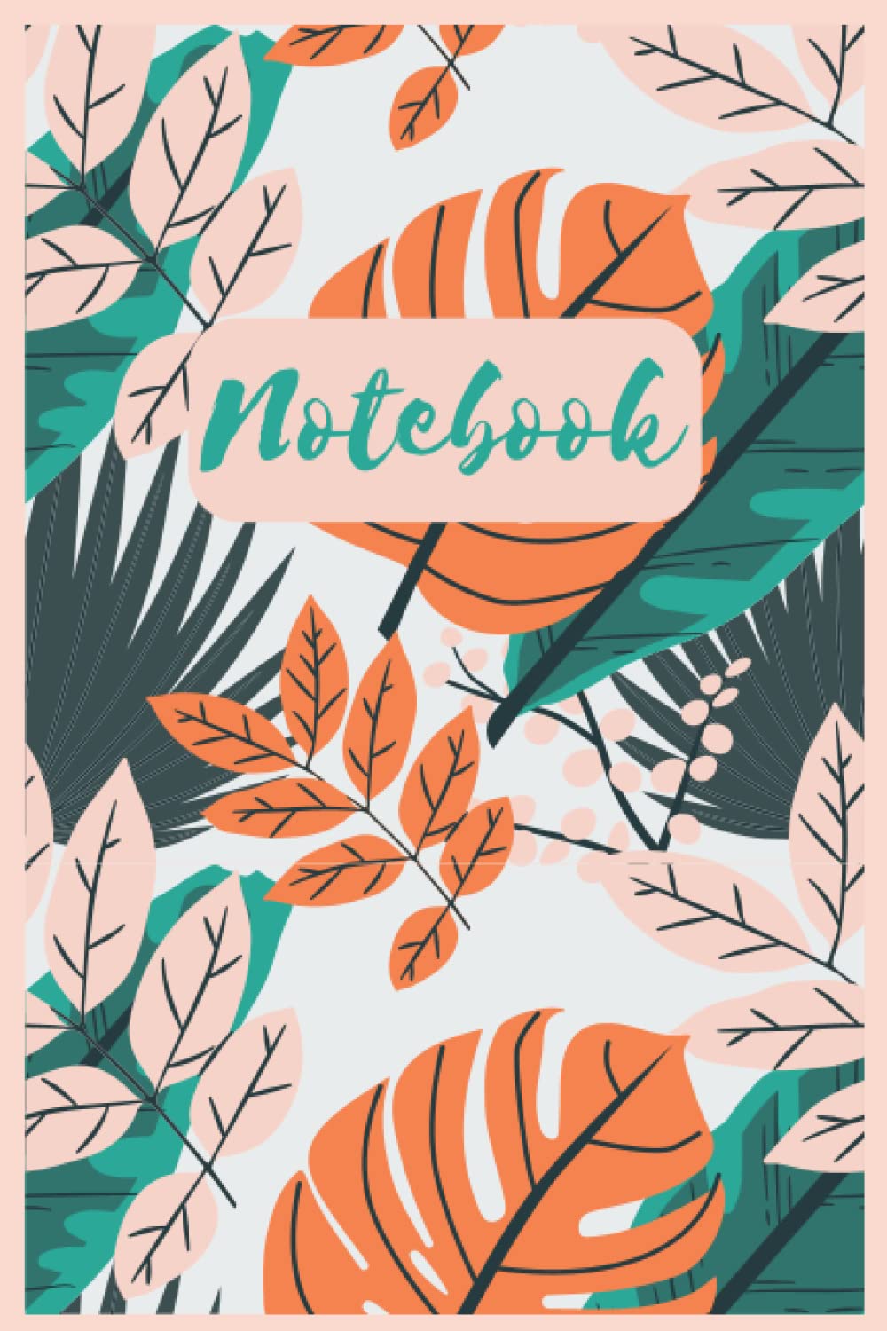 Notebook: Floral Styled Colorful Blank Lined Notebook (Independently published)
Notebook: Floral Styled Colorful Blank Lined Notebook (Independently published)
