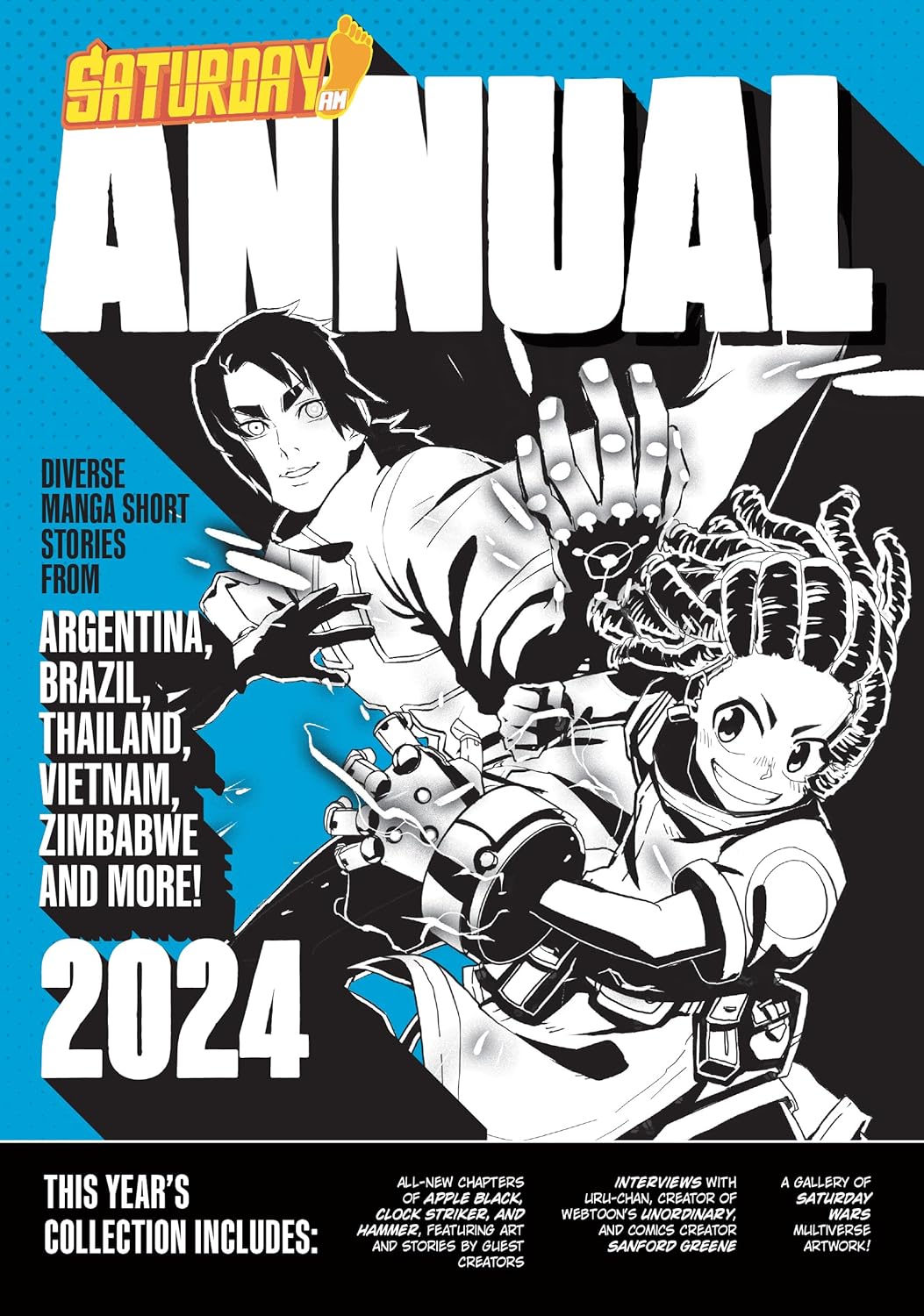 Saturday AM Annual 2024: A Celebration of Original Diverse Manga-Inspired Short Stories from Around the World (Rockport Publishers)
Saturday AM Annual 2024: A Celebration of Original Diverse Manga-Inspired Short Stories from Around the World (Rockport Publishers)