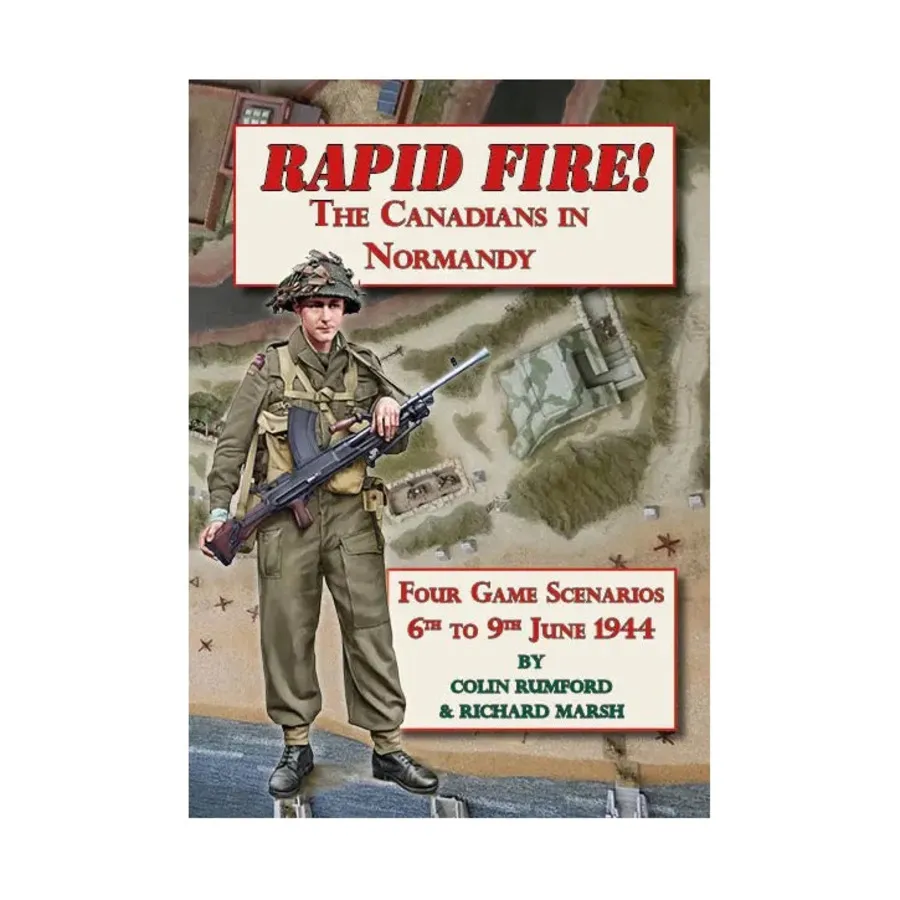 Быстрый огонь! - Канадцы в Нормандии, Rapid Fire! - Fast Play WWII Wargames Rules (Rapid Fire Publications)
Быстрый огонь! - Канадцы в Нормандии, Rapid Fire! - Fast Play WWII Wargames Rules (Rapid Fire Publications)