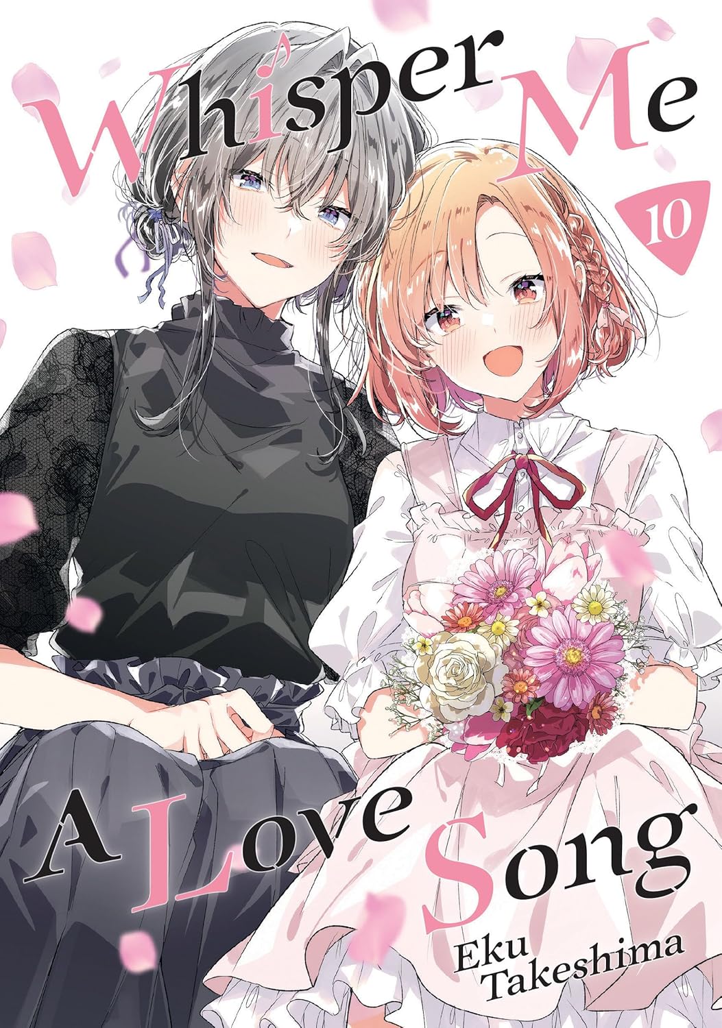 Whisper Me a Love Song 10 (Kodansha Comics)
Whisper Me a Love Song 10 (Kodansha Comics)