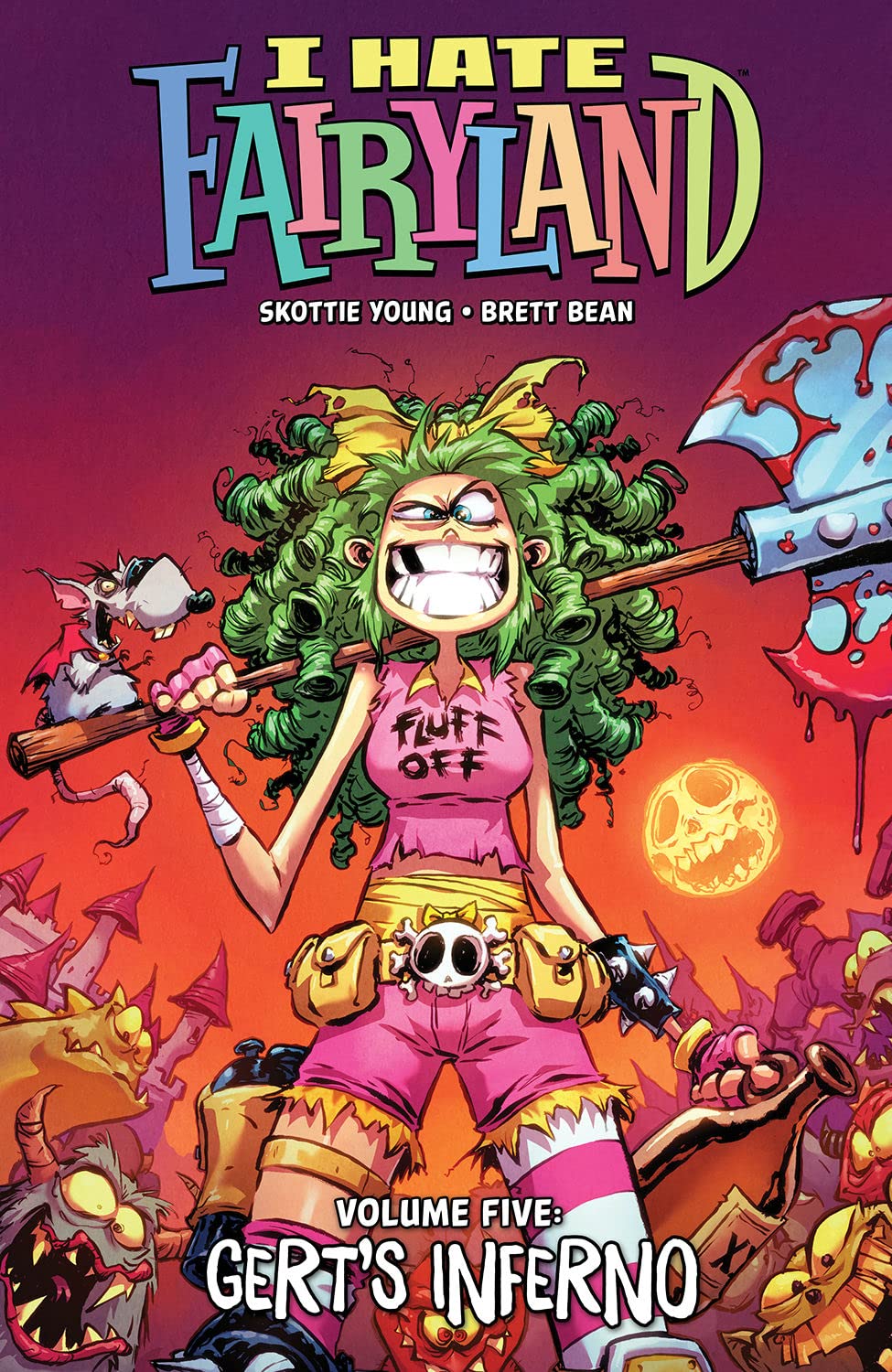 I Hate Fairyland Volume 5: Gert's Inferno (Image Comics)
I Hate Fairyland Volume 5: Gert's Inferno (Image Comics)
