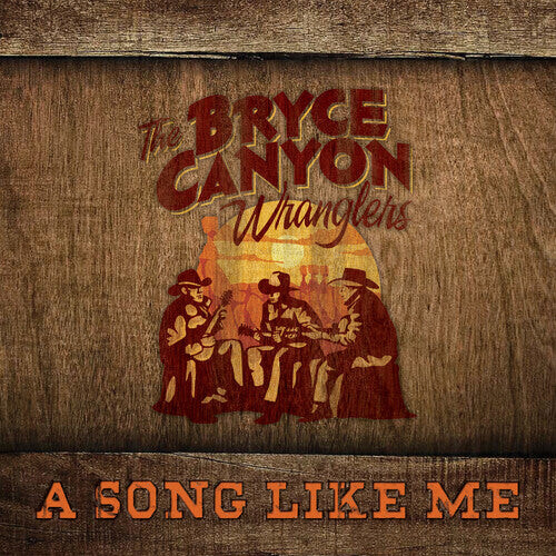 CD диск Bryce Canyon Wranglers: A Song Like Me
CD диск Bryce Canyon Wranglers: A Song Like Me