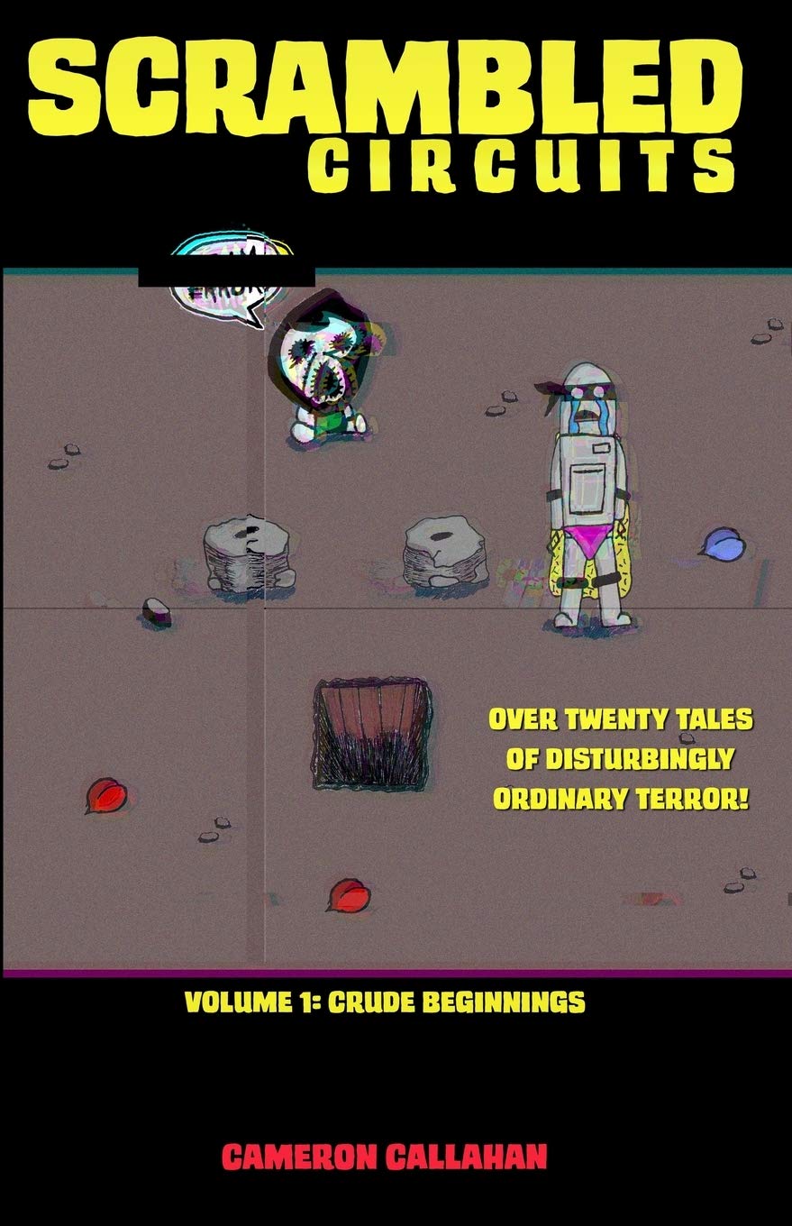 Scrambled Circuits: Crude Beginnings (ACDP Comics)
Scrambled Circuits: Crude Beginnings (ACDP Comics)