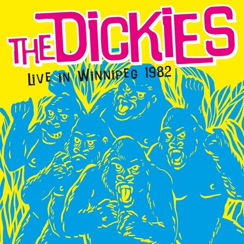 Виниловая пластинка Dickies: Live In Winnipeg 1982
Виниловая пластинка Dickies: Live In Winnipeg 1982