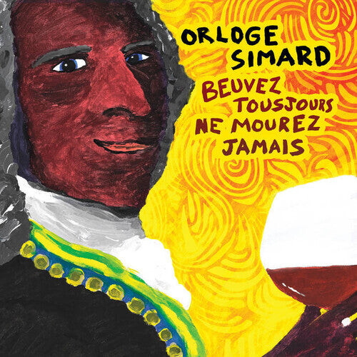 CD диск Orloge Simard: Beuvez Tousjours, Ne Mourez Jamais
CD диск Orloge Simard: Beuvez Tousjours, Ne Mourez Jamais
