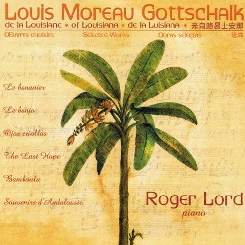 CD диск Gottschalk / Lord: Selected Works
CD диск Gottschalk / Lord: Selected Works