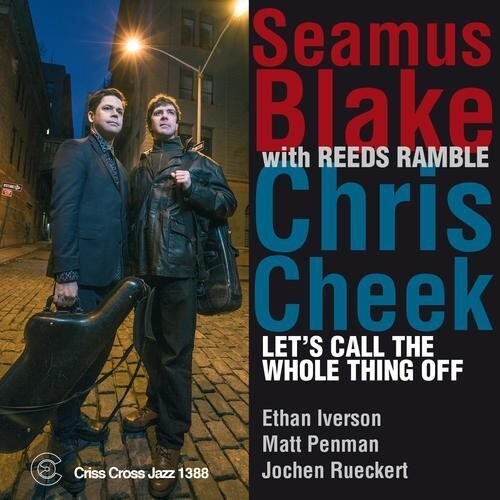 CD диск Blake, Seamus / Cheek, Chris: Let's Call the Whole Thing Off
CD диск Blake, Seamus / Cheek, Chris: Let's Call the Whole Thing Off